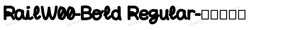 RailW00-Bold Regular字体转换